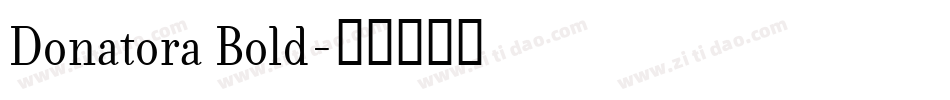 Donatora Bold字体转换
